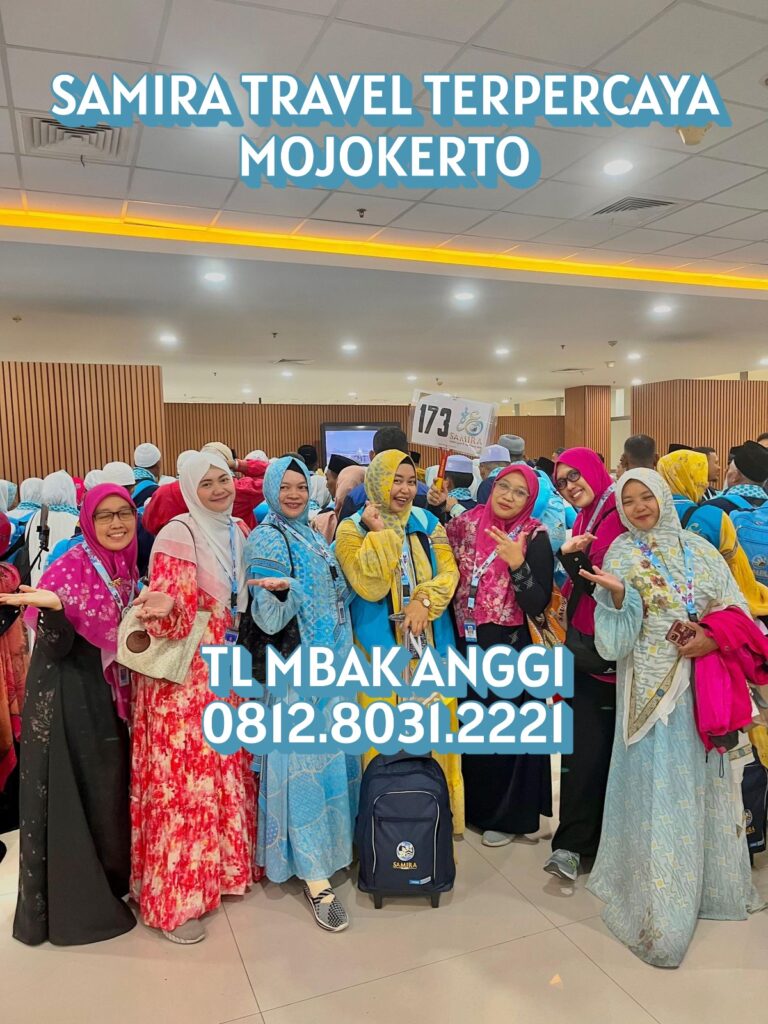 Samira travel umroh terpercaya mojokerto